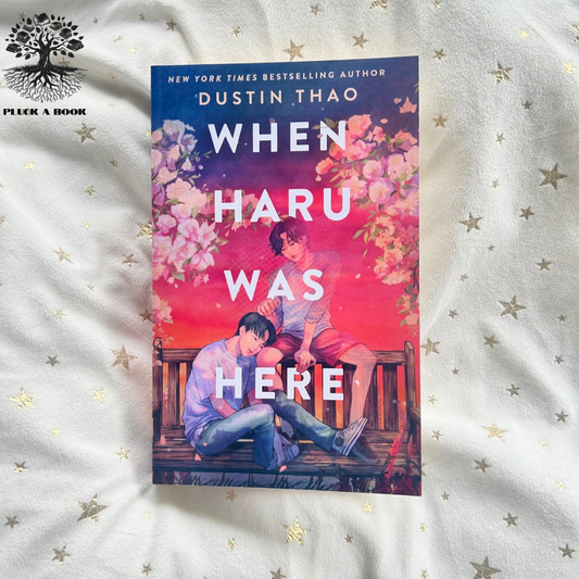 WHEN HARU WAS HERE by Dustin Thao