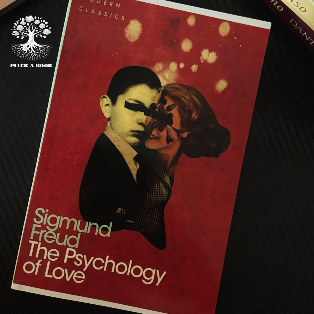 THE PSYCHOLOGY OF LOVE by Sigmund Freud