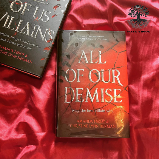 ALL OF OUR DEMISE: The Epic Conclusion To All Of Us Villains series (Book 2) By C. L. Herman