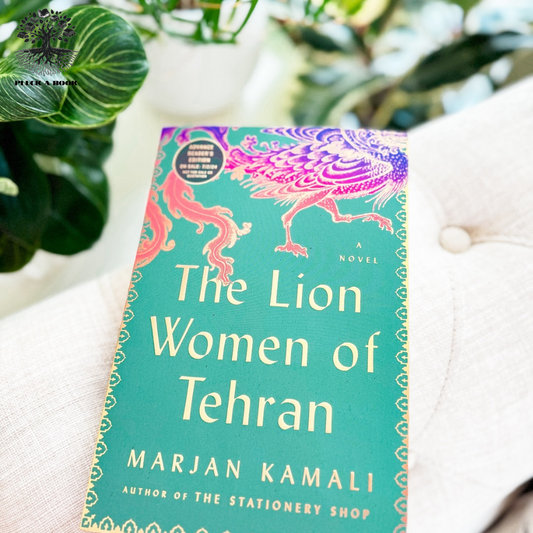 THE LION WOMEN OF TEHRAN by Marjan Kamali