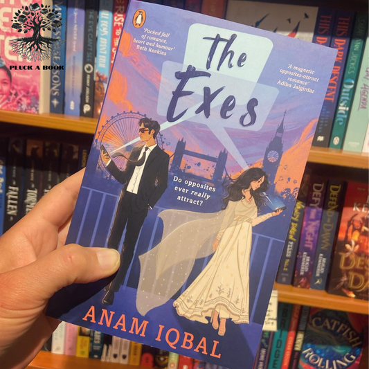 THE EXES: An Opposites Attract Romance by Anam Iqbal