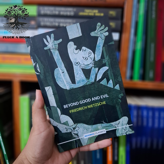 BEYOND GOOD AND EVIL by Friedrich Nietzsche